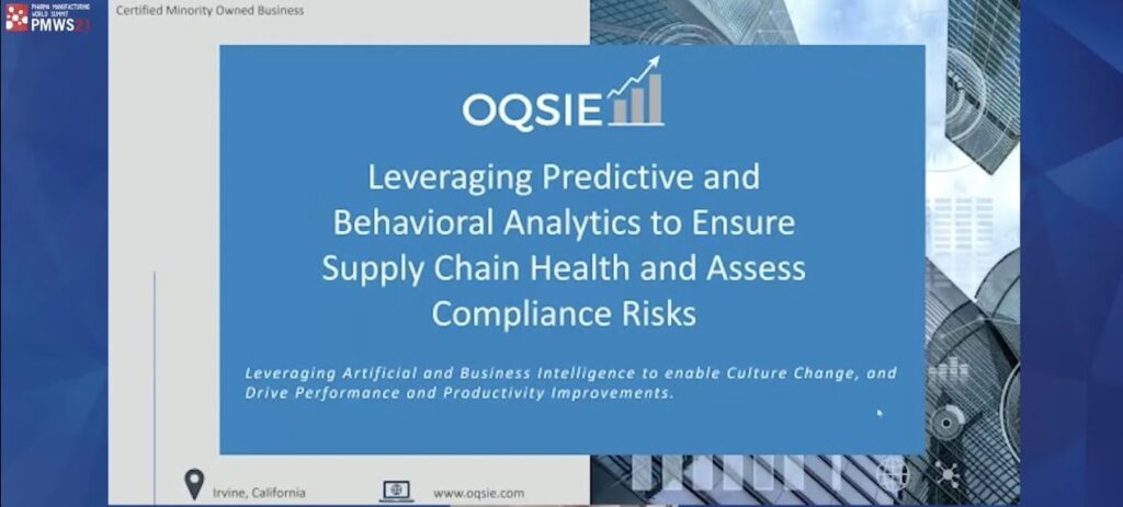 PMWS21 Workshop: Leveraging Predictive and Behavioral Analytics to Ensure Supply Chain Health and Assess Compliance Risks